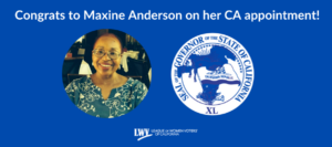 Maxine Anderson, Gov Newsom commission appointment, California, judicial